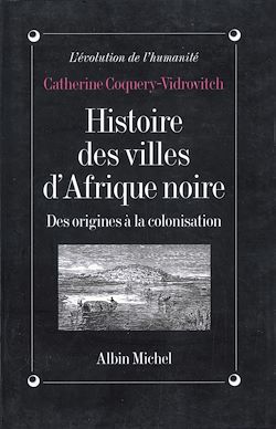 Télécharger le livre :  Histoire des villes d'Afrique noire
