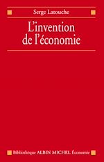 Télécharger le livre :  L'Invention de l'économie