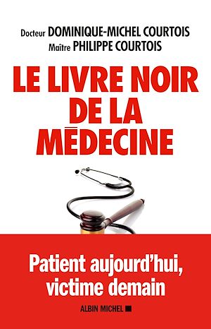 Download the eBook: Le Livre noir de la médecine