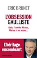 Télécharger le livre :  L'Obsession gaulliste