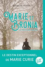 Télécharger le livre :  Marie et Bronia, le pacte des soeurs