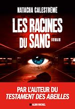 Télécharger le livre :  Les Racines du sang