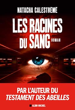 Télécharger le livre :  Les Racines du sang