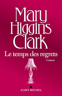Télécharger le livre :  Le Temps des regrets