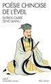 Télécharger le livre :  Poésie chinoise de l'éveil