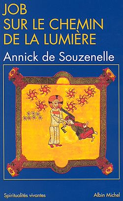 Télécharger le livre :  Job sur le chemin de la lumière