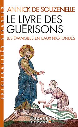 Télécharger le livre :  Le Livre des guérisons