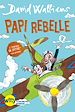 Télécharger le livre :  Papi rebelle