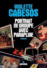 Télécharger le livre :  Portrait de groupe avec parapluie