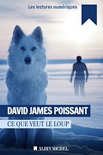 Télécharger le livre :  Ce que veut le loup