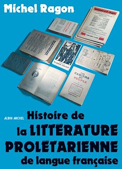 Télécharger le livre :  Histoire de la littérature prolétarienne de langue française