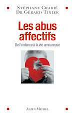 Télécharger le livre :  Les Abus affectifs