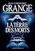  La Terre des morts