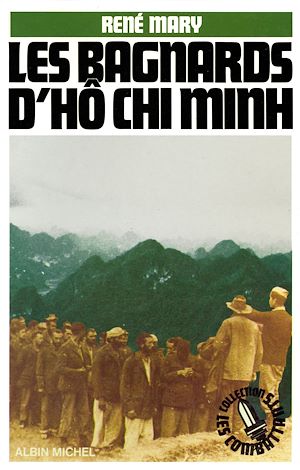 Download the eBook: Les Bagnards d'Hô Chi Minh