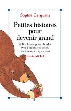Télécharger le livre :  Petites Histoires pour devenir grand