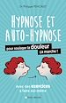 Télécharger le livre :  Hypnose et auto-hypnose pour soulager la douleur, ça marche !