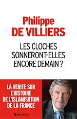 Télécharger le livre :  Les Cloches sonneront-elles encore demain ?