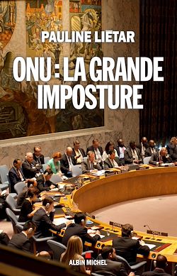 Télécharger le livre :  ONU : la grande imposture