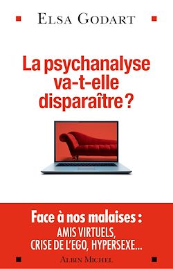 Télécharger le livre :  La Psychanalyse va-t-elle disparaître ?