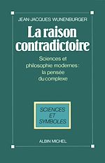 Télécharger le livre :  La Raison contradictoire