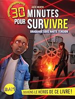 Télécharger le livre :  Braquage sous haute tension