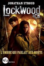 Télécharger le livre :  Lockwood & Co - tome 4