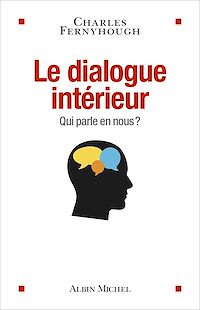 Téléchargez le livre :  Le Dialogue intérieur