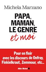 Télécharger le livre :  Papa, maman, le genre et moi