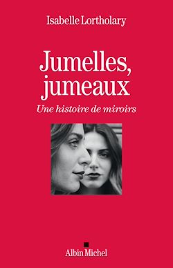 Télécharger le livre :  Jumelles, jumeaux