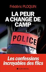 Télécharger le livre :  La Peur a changé de camp