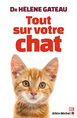 Télécharger le livre :  Tout sur votre chat