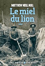 Télécharger le livre :  Le Miel du lion
