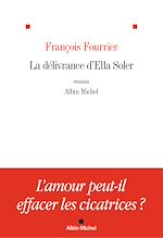 Télécharger le livre :  La Délivrance d'Ella Soler