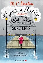 Télécharger le livre :  Agatha Raisin enquête 9 - Sale temps pour les sorcières