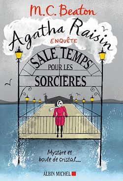 Télécharger le livre :  Agatha Raisin enquête 9 - Sale temps pour les sorcières
