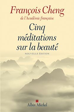 Télécharger le livre :  Cinq méditations sur la beauté
