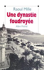 Download this eBook Une dynastie foudroyée