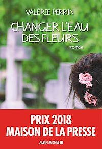 Télécharger le livre : Changer l'eau des fleurs