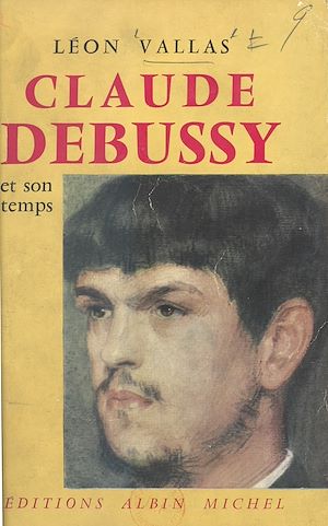 Téléchargez le livre :  Claude Debussy et son temps