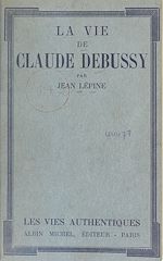 Download this eBook La vie de Claude Debussy