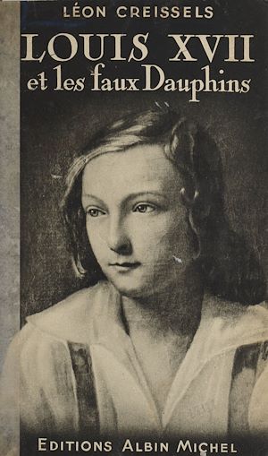 Download the eBook: Louis XVII et les faux dauphins