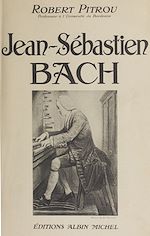 Download this eBook Jean-Sébastien Bach