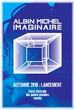 Télécharger le livre :  Albin Michel Imaginaire Lancement 2018 Extraits