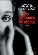 Télécharger le livre :  Les Blessures du silence
