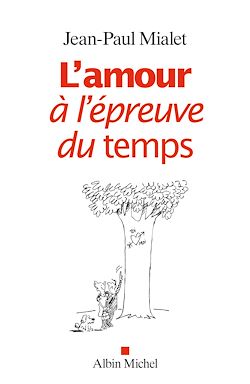 Télécharger le livre :  L'Amour à l'épreuve du temps