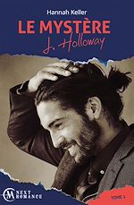 Télécharger le livre :  Le Mystère J. Holloway - tome 1