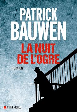 Télécharger le livre :  La Nuit de l'ogre