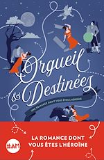 Télécharger le livre :  Orgueil et destinées