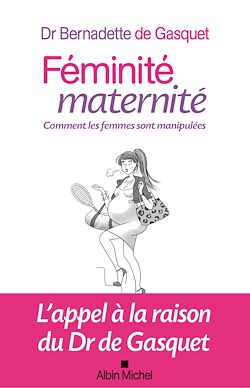 Télécharger le livre :  Féminité, maternité