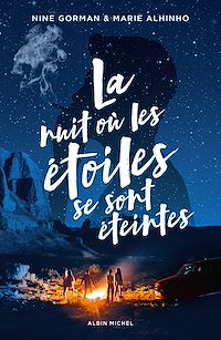 Téléchargez le livre :  La Nuit où les étoiles se sont éteintes - tome 1
